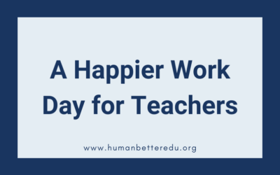 Teachers, 15 minutes to a happier work day