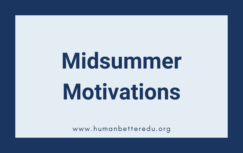 Blue header reading "Midsummer Motivations"