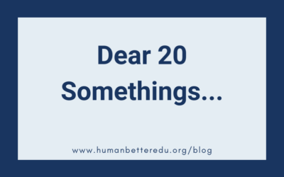 Dear 20-Something…